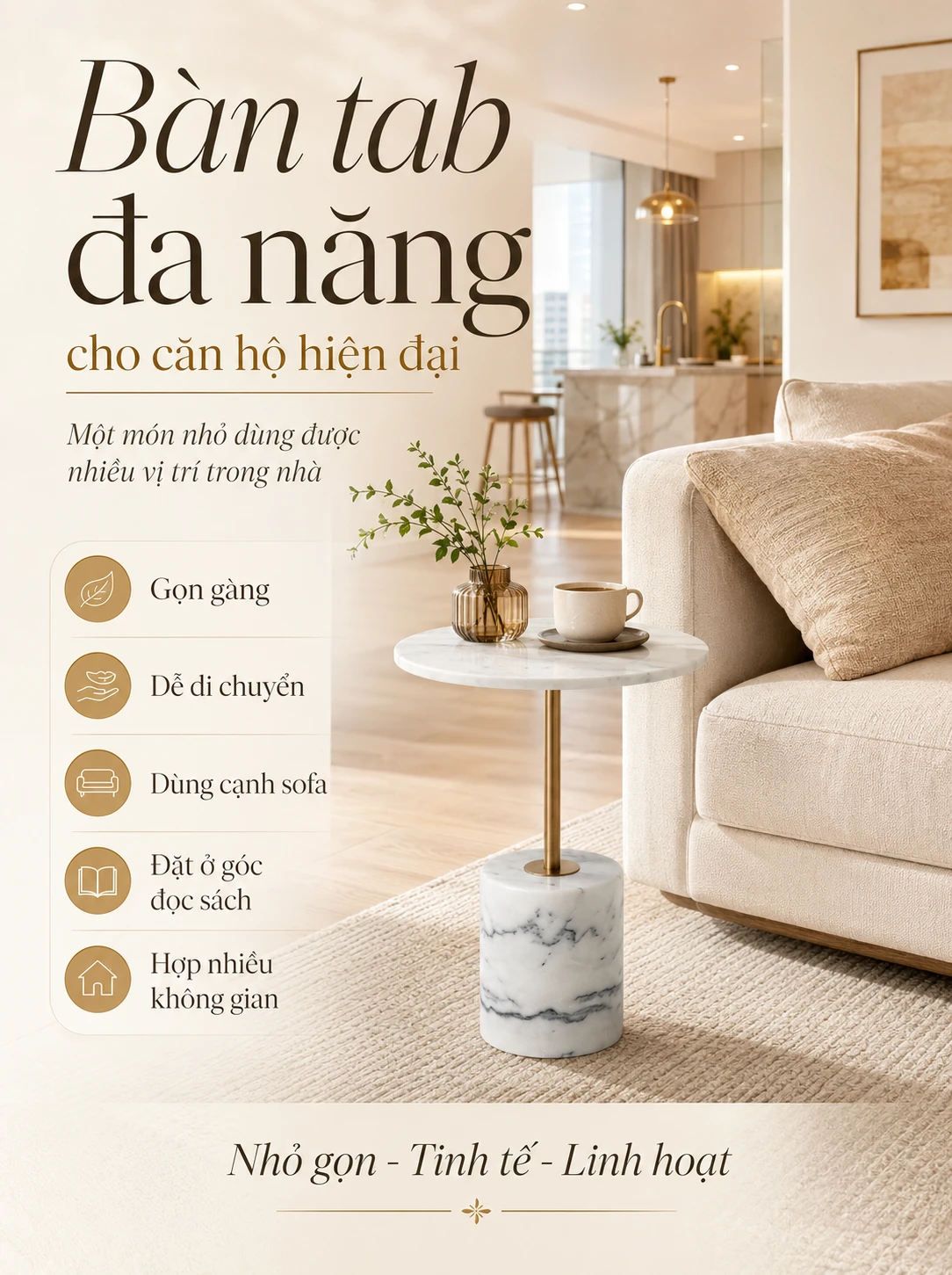 Bàn tab đa năng cho căn hộ hiện đại - Một món nhỏ dùng được nhiều vị trí trong nhà